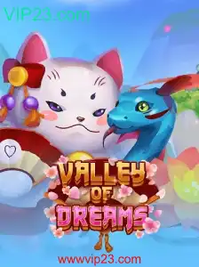Descubra o Intrigante Mundo de ValleyofDreams: Jogue Agora com VIP23.com
